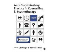 Colin Lago Anti-Discriminatory Practice in Counselling & Psychothera (Tascabile)