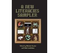 Colin Lankshear A New Literacies Sampler (Tascabile)