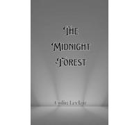 Colin LeClair The Midnight Forest (Tascabile)