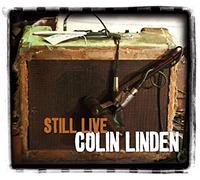 Colin Linden Still Live (CD) Album
