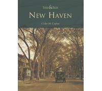 Colin M. Caplan New Haven (Tascabile) Then & Now