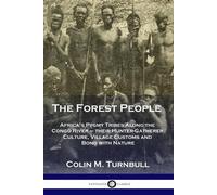 Colin M Turnbull The Forest People (Tascabile)