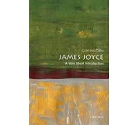 Colin MacCabe James Joyce (Tascabile) Very Short Introductions