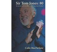 Colin MacFarlane Sir Tom Jones (Tascabile)