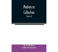 Colin MacKenzie H H Wilson Mackenzie Collection (Tascabile)