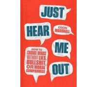 Colin Marshall Just Hear Me Out (Copertina rigida) (PRESALE 09/09/2026)