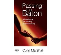 Colin Marshall Passing the Baton (Copertina rigida)