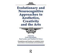 Colin Martindale Paul L Evolutionary and Neurocognitive Approaches t (Tascabile)