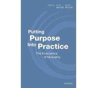 Colin Mayer Putting Purpose Into Practice (Copertina rigida)