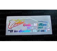 Colin Mcrae Omaggio Rip Custom Car Adesivi Decalcomania Ologramma Cromato d1