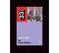 Colin Meloy Meloy, Colin The Replacements' Let It Be (Tascabile) 33 1/3