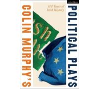 Colin Murphy Colin Murphy's Political Plays (Tascabile)