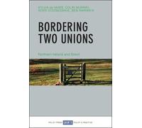 Colin Murray Ben Warwick Sylvia de Mars Aoife O'Don Bordering Two U (Tascabile)