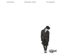 Colin Newman Provisionally Entitled the Singing Fish (CD) Expanded Album
