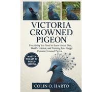 Colin O Harto Victoria Crowned Pigeon (Tascabile)