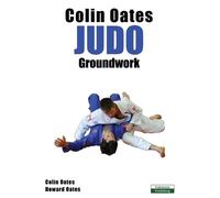 Colin Oates Howard Oates Colin Oates Judo (Tascabile)