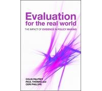 Colin Palfrey Paul Thomas Ceri Phillip Evaluation for the Real Worl (Tascabile)