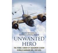 Colin Pateman Oliver Clutton-Brock Unwanted Hero (Copertina rigida)