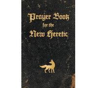 Colin Pope Prayer Book for the New Heretic (Tascabile)