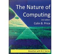 Colin Price The Nature of Computing (Tascabile)