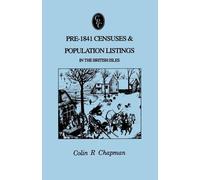 Colin R. Chapma Pre-1841 Censuses & Population Listings in the Briti (Tascabile)