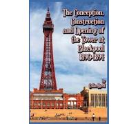 Colin Reed The Conception, Construction and Opening of the Tower at (Tascabile)