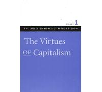 Colin Robinson Virtues of Capitalism (Tascabile)