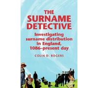 Colin Rogers The Surname Detective (Tascabile)