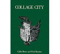 Colin Rowe Fred Koetter Collage City (Tascabile) MIT Press