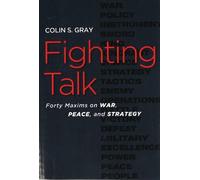 Colin S. Gray Fighting Talk (Tascabile)
