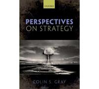 Colin S. Gray Perspectives on Strategy (Copertina rigida)