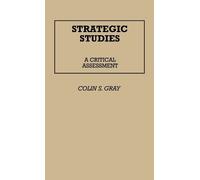 Colin S. Gray Strategic Studies (Copertina rigida)