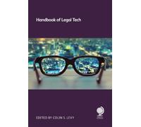 Colin S Levy Handbook of Legal Tech (Tascabile)