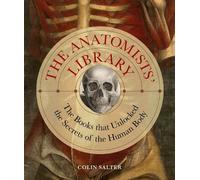 Colin Salter The Anatomists' Library (Copertina rigida) Libri Historici