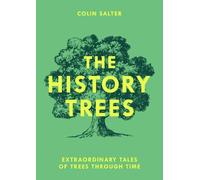 Colin Salter The History Trees (Tascabile)