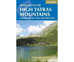 Colin Saunders RenÃ¡ta NÃ¡roznÃ¡ The High Tatras (Tascabile)