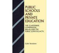 Colin Shrosbree Public Schools and Private Education (Tascabile)