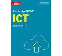 Colin Stobart Paul Clowrey Cambridge IGCSE™ ICT Student's Book (Tascabile)
