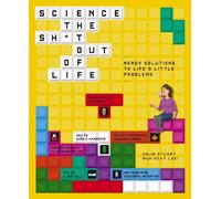 Colin Stuart Mun-Keat Looi Science the Sht Out of Life (Tascabile)