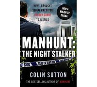Colin Sutton Sutton Colin Manhunt: The Night Stalker (Tascabile)