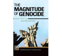 Colin Tatz Winton Higgins The Magnitude of Genocide (Copertina rigida)