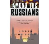 Colin Thubron Among the Russians (Tascabile)