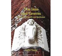 Colin Tooke The Inns and Taverns of Great Yarmouth and Gorleston (Tascabile)