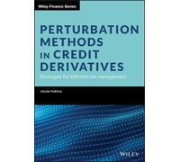 Colin Turfus Perturbation Methods in Credit Derivatives (Copertina rigida)