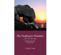 Colin Urwin The Madman's Window (Copertina rigida)