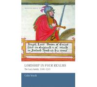 Colin Veach Lordship in Four Realms (Tascabile) Manchester Medieval Studies