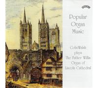 Colin Walsh Colin Walsh: Popular Organ Music - Volume 1 (CD) Album