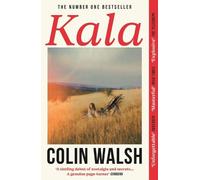Colin Walsh Kala (Tascabile)