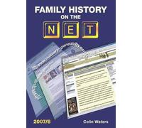Colin Waters Family History on the Net (Tascabile) Family History