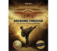 Colin Wee Breaking Through (Tascabile)